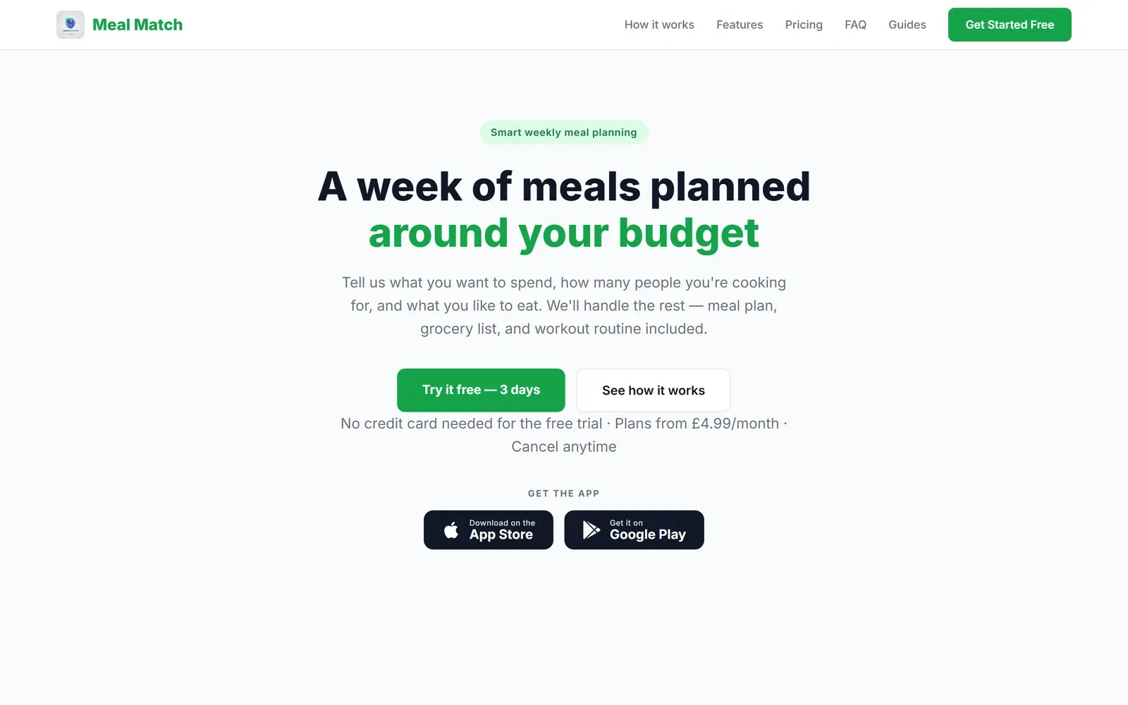 The Meal Match landing page: 'A week of meals planned around your budget', with pricing from GBP 4.99 a month and both app store badges.